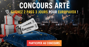 Concours Arte : Gagnez 2 pass 3 jours pour Europavox !