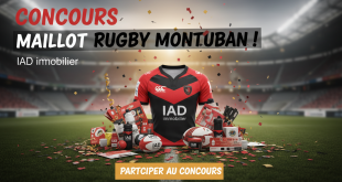 IAD immobilier : Concours Maillot Rugby Montauban !