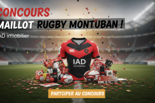IAD immobilier : Concours Maillot Rugby Montauban !