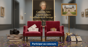 Concours Arte : Gagnez 2 places Expo Madame de Sévigné