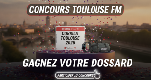 Concours Toulouse FM : Gagnez dossard Corrida Toulouse 2026