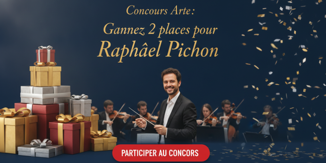 Concours Arte : Gagnez 2 places pour Raphaël Pichon