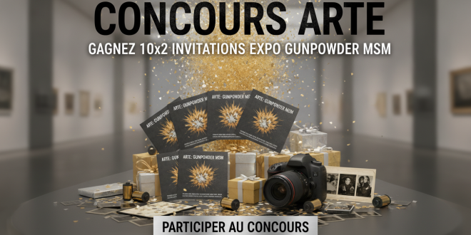 Concours Arte : Gagnez 10×2 invitations expo Gunpowder MSM