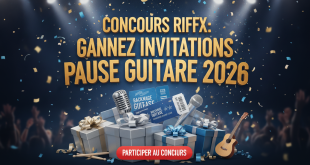Concours Riffx : Gagnez invitations Pause Guitare 2026