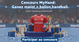 Concours MyHand : Gagnez maillot + ballon handball