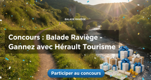 Concours : Balade Raviège - Gagnez avec Hérault Tourisme