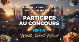 Concours Riffx : Gagnez 2x2 invitations World Ambert Festival