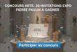 Concours Arte : 30 invitations expo Pierre Paulin à gagner