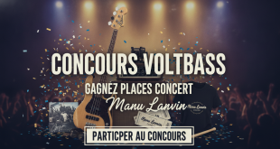 Concours VoltBass : Gagnez places concert Manu Lanvin