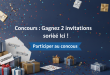 Concours : Gagnez 2 invitations soirée Ici !