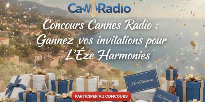 Concours Cannes Radio : Gagnez vos invitations pour L&rsquo;Èze Harmonies