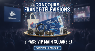 Concours France Télévisions : 2 pass VIP Main Square 3j