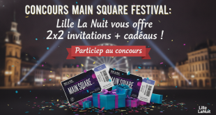 Concours Main Square Festival: Lille La Nuit vous offre 2x2 invitations
