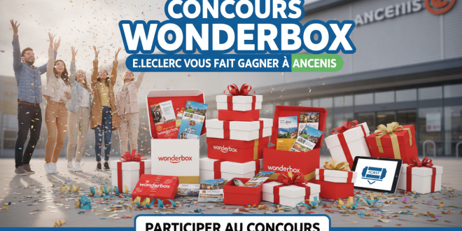Concours Wonderbox : E.Leclerc vous fait gagner à Ancenis