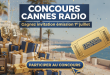 Concours Cannes Radio : Gagnez invitation émission 1er juillet