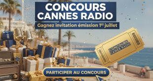 Concours Cannes Radio : Gagnez invitation émission 1er juillet