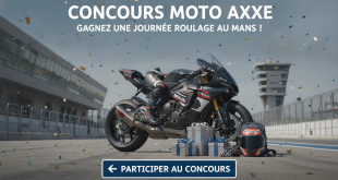 Concours Moto Axxe : Gagnez une Journée Roulage au Mans !