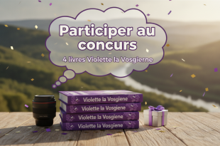 Concours : 4 livres Violette la Vosgienne avec Ici