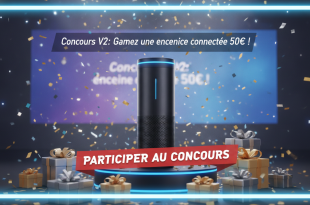 Concours V2 : Gagnez une enceinte connectée 50€ !