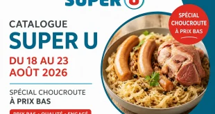 Catalogue Super U du 18 au 23 août 2026 – 8 pages à feuilleter