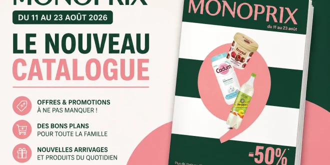 Catalogue Monoprix du 11 au 23 août 2026 : plaisirs quotidien, prix doux