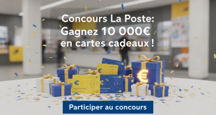 Concours La Poste : Gagnez 10 000€ en cartes cadeaux !