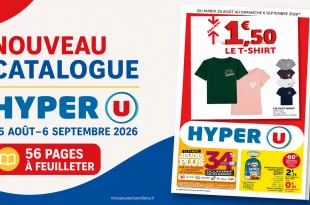 Catalogue Hyper U du 25 août au 6 septembre 2026 – 56 pages à feuilleter