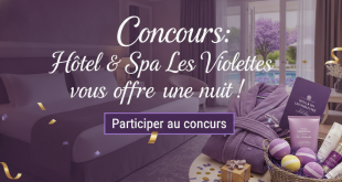 Concours: Hôtel & Spa Les Violettes vous offre une nuit!