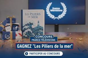 Concours France Télévisions : Gagnez "Les Piliers de la mer"
