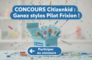 Concours Citizenkid : Gagnez stylos Pilot FriXion !