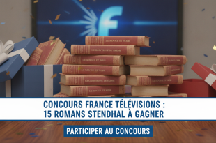 Concours France Télévisions : 15 romans Stendhal à gagner