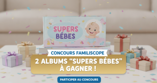 Concours Familiscope : 2 albums "Supers bébés" à gagner