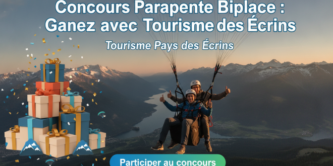 Concours Parapente Biplace : Gagnez avec Tourisme Pays des Écrins