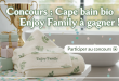 Concours : Cape bain bio Enjoy Family à gagner !