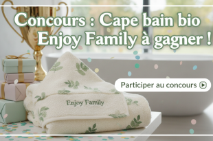 Concours : Cape bain bio Enjoy Family à gagner !