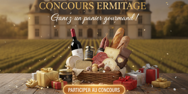 Concours Ermitage : Gagnez un panier gourmand !