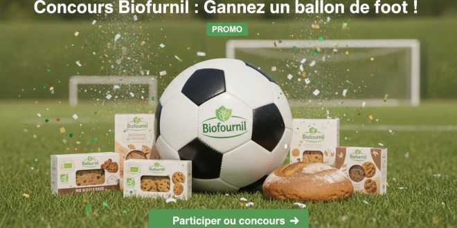 Concours Biofournil : Gagnez un ballon de foot !