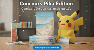 Concours Pika Édition : Gagnez "L'été qu'on n'a jamais quitté"