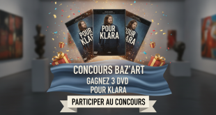 Concours Baz'art : Gagnez 3 DVD Pour Klara