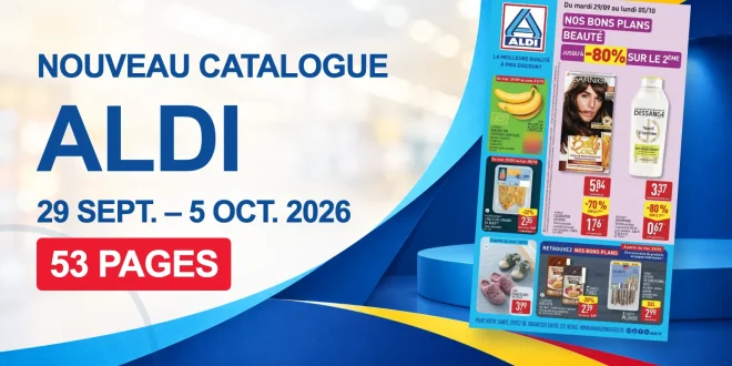 Catalogue Aldi du 29 septembre au 5 octobre 2026 – 53 pages à feuilleter