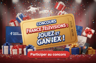 Concours France Télévisions : Jouez et Gagnez !
