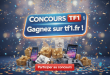 Concours TF1 : Gagnez sur tf1.fr !