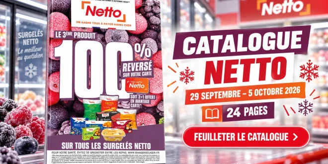 Catalogue Netto du 29 septembre au 5 octobre 2026 – 24 pages à feuilleter