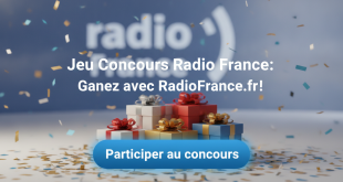Jeu Concours Radio France : Gagnez avec RadioFrance.fr !