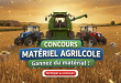 Concours Matériel Agricole : Gagnez du matériel !