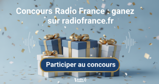 Concours Radio France : gagnez sur radiofrance.fr