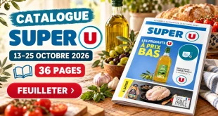 Catalogue Super U du 13 au 25 octobre 2026 – 36 pages à feuilleter