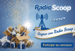 Concours Radio Scoop : Gagnez avec Radio Scoop !