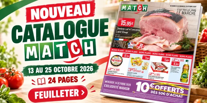 Catalogue Match du 13 au 25 octobre 2026 – 24 pages à feuilleter