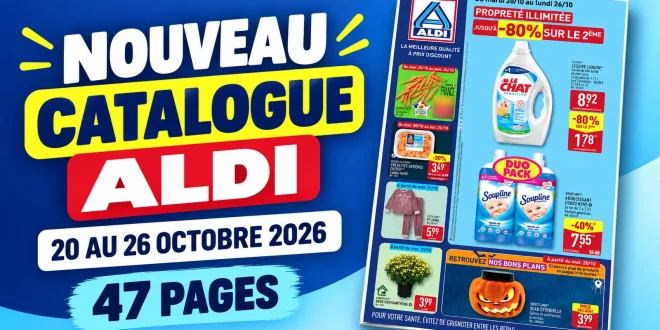 Catalogue Aldi du 20 au 26 octobre 2026 – 47 pages à feuilleter